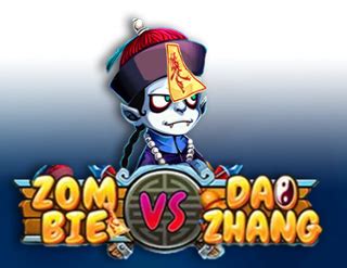 Zombie Vs Dao Zhang Netbet